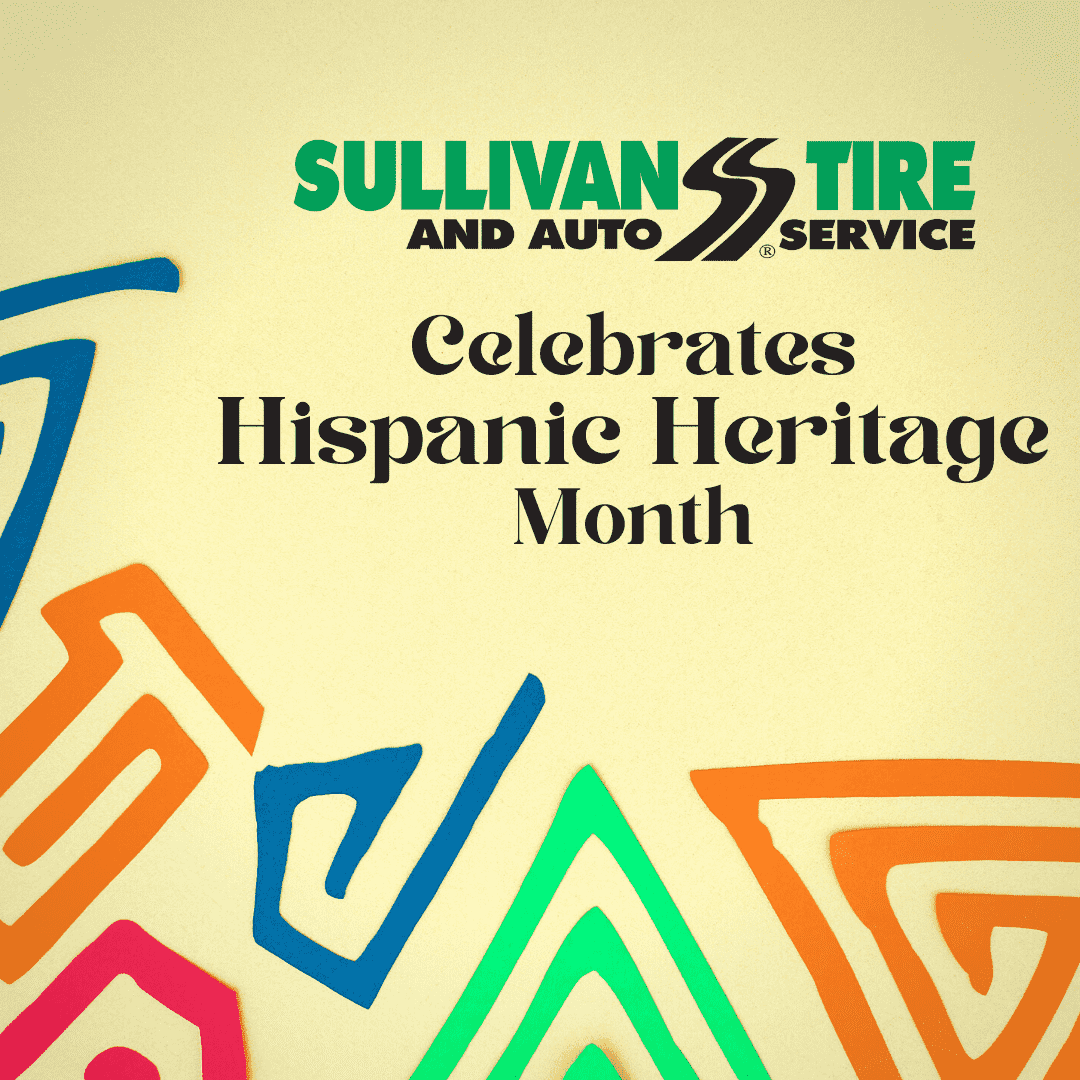 "Sullivan Tire Celebrates Hispanic Heritage Month"